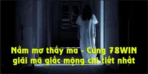 Nằm mơ thấy ma